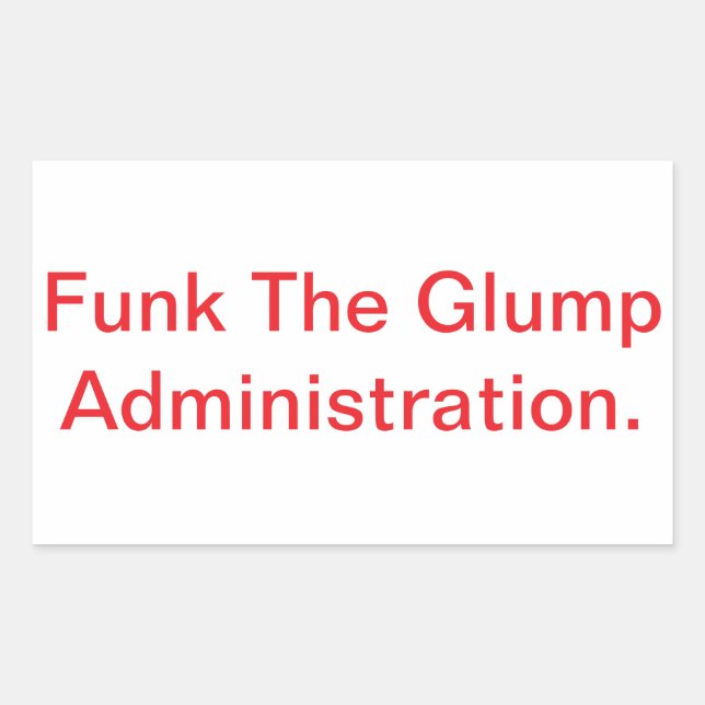 Pegatina Rectangular Funk The Glump Administration Hankamer Artjunkhaus (Anverso)