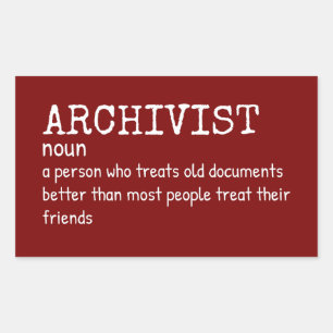 Pegatina Rectangular Funny Archivist Job Significa