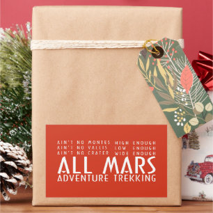 Pegatina Rectangular Funny Red White All Mars Trekking Adventure