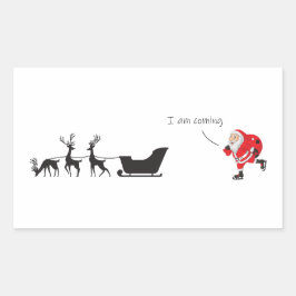 Pegatina Rectangular Funny santa 'I am coming' for sleigh