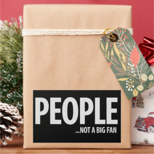 Pegatina Rectangular Gente No Es Fan De Mí Sarcástico Divertido 