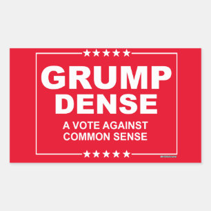 Pegatina Rectangular GRUMP 2016 DENSO - un voto contra sentido común