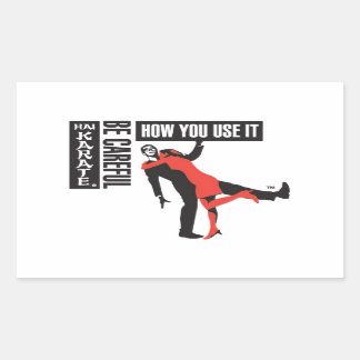 Pegatina Rectangular Hai Karate Tenga Cuidado De Cómo Usarlo