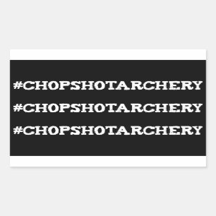 Pegatina Rectangular Hashtag de Chop Shot Archery para Pegatinas de la