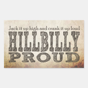 Pegatina Rectangular Hillbilly orgulloso