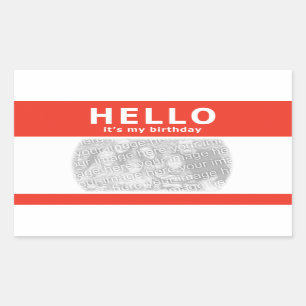 Pegatina Rectangular ¡hola, es mi cumpleaños! nametag