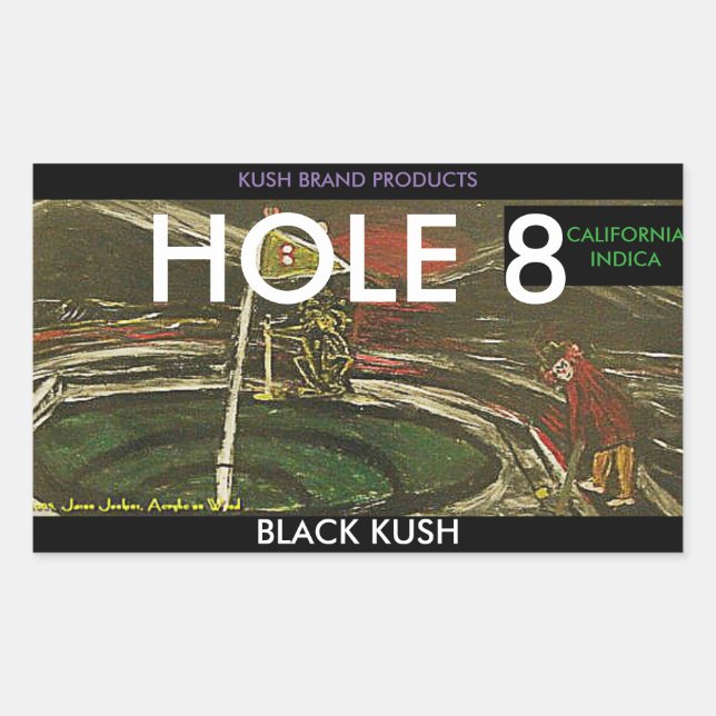 PEGATINA RECTANGULAR HOLE 8 BLACK KUSH (Anverso)