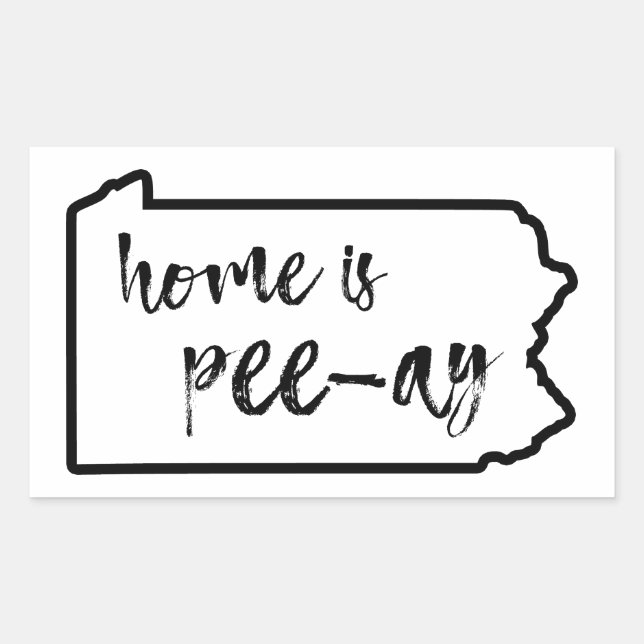 Pegatina Rectangular Home Is Pee-Ay Pennsylvania (Anverso)