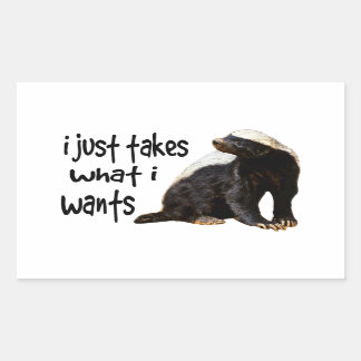 Pegatina Rectangular Honey Badger - Solo tomo lo que quiero