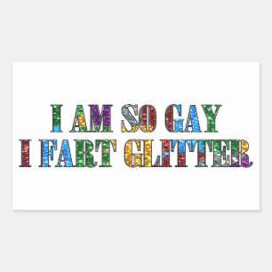 Pegatina Rectangular Humor Gay Humor tan gay que hago pedos de purpurin