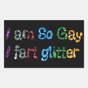 Pegatina Rectangular Humor Gay Soy Tan Gay que hago Pijar Purpurina