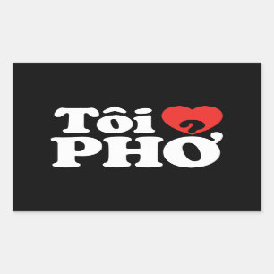 Pegatina Rectangular I Heart (Love) Pho (Tôi + PHỞ) Idioma Vietnamita