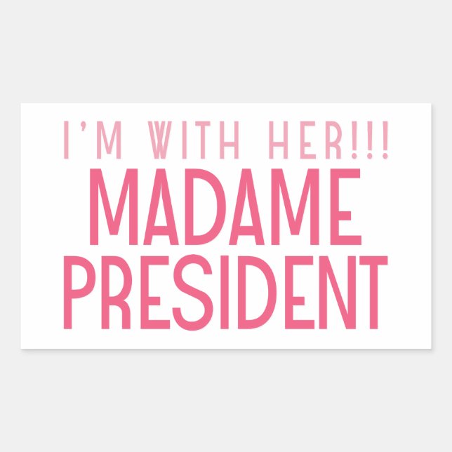PEGATINA RECTANGULAR I'M WITH HER!!! (Anverso)