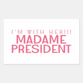 PEGATINA RECTANGULAR I'M WITH HER!!!