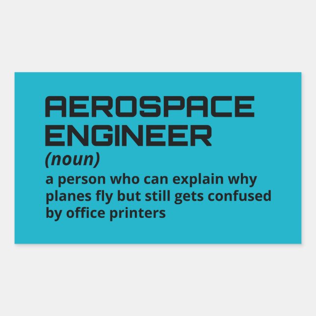 Pegatina Rectangular Ingeniero aeroespacial - Graciosa definición B-5 (Anverso)