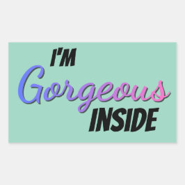 Pegatina Rectangular Inner Beauty I'm Gorgeous Inside