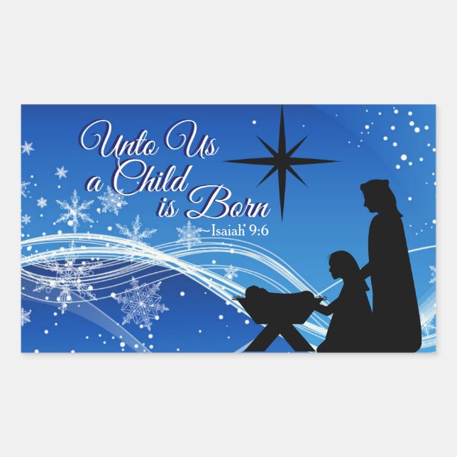 Pegatina Rectangular Isaiah 9:6 "un niño nace" Navidades Natividad (Anverso)