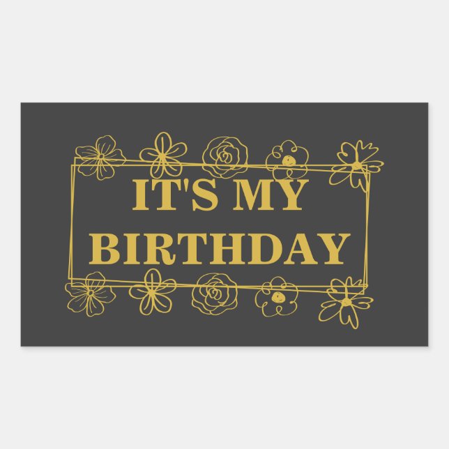 Pegatina Rectangular It's my birthday (Anverso)
