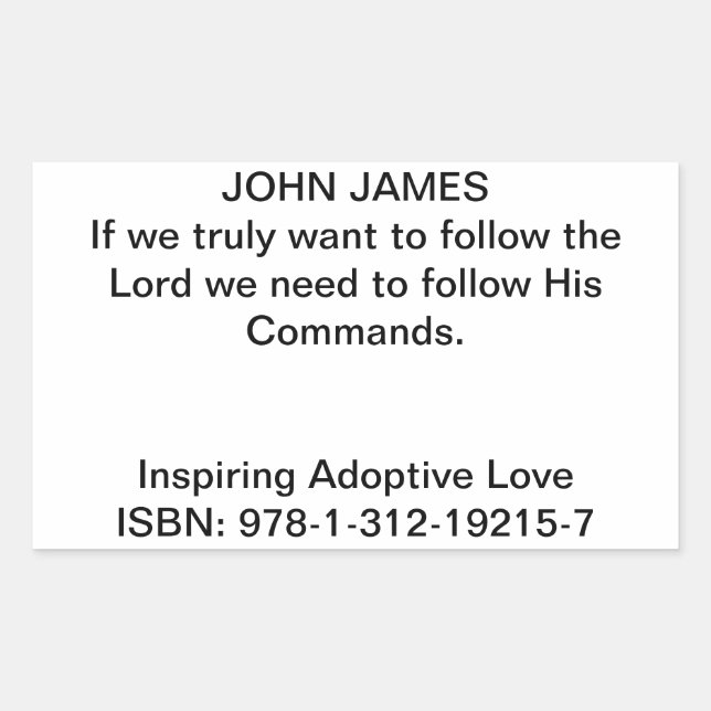 Pegatina Rectangular John James Quote en "Inspirar amor adoptivo" (Anverso)