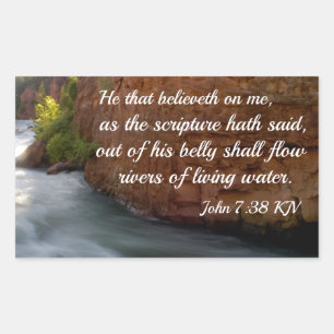 Pegatina Rectangular Juan 7:38 El que cree en mí
