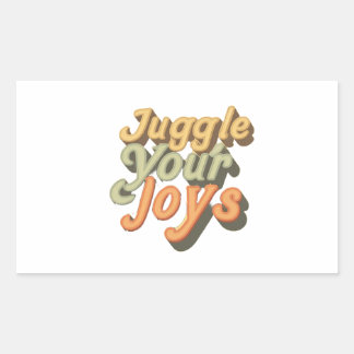 Pegatina Rectangular Juggle Your Joys