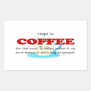Pegatina Rectangular la esperanza es café