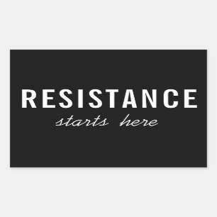 Pegatina Rectangular La resistencia empieza aquí - Protesta política