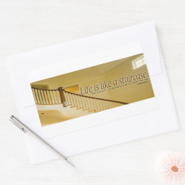 Pegatina Rectangular La vida es como una escalera, una cita Inspiradora