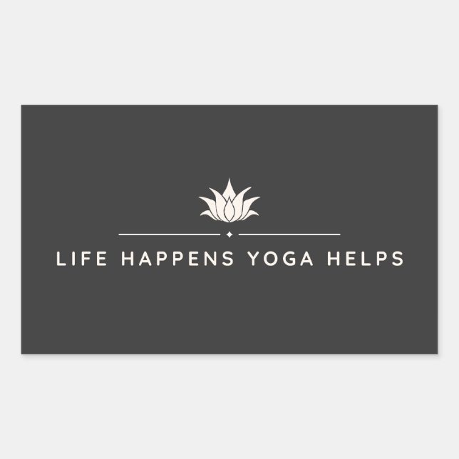 Pegatina Rectangular La Vida Sucede Yoga Ayuda Motivación (Anverso)
