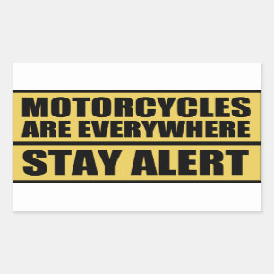 Pegatina Rectangular Las Motocicletas Están Por Todas Partes Alerta A L
