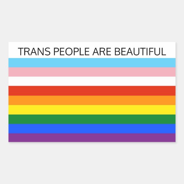 Pegatina Rectangular Las Personas Trans Son Bellas (Anverso)