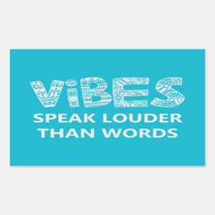 Pegatina Rectangular Las Vibes Hablan Más Que Las Palabras