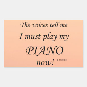 Pegatina Rectangular Las voces del piano dicen que hay que jugar al Peg