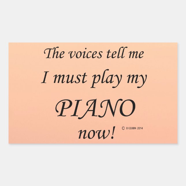 Pegatina Rectangular Las voces del piano dicen que hay que jugar al Peg (Anverso)