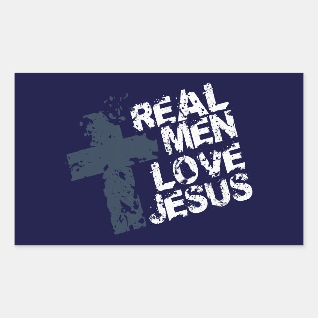 Pegatina Rectangular Los hombres de verdad aman a Jesús (Anverso)