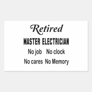 Pegatina Rectangular Maestro jubilado Electrista Sin trabajo Sin reloj 