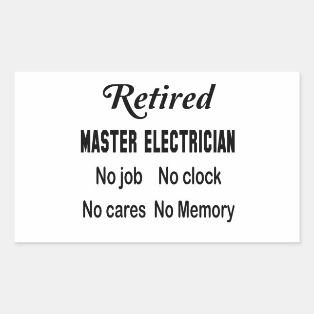 Pegatina Rectangular Maestro jubilado Electrista Sin trabajo Sin reloj  (Anverso)