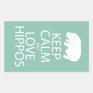 Pegatina Rectangular Mantener la calma y amar Hippos Imprimir Hippopóta