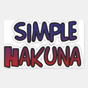 Pegatina Rectangular Mantenerlo simple Hakuna Matata Imprimir arte