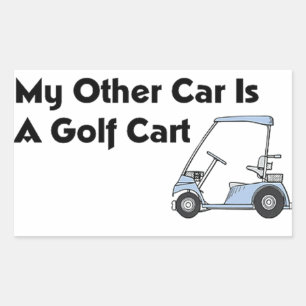 Pegatina Rectangular Mi otro auto es un carro de golf