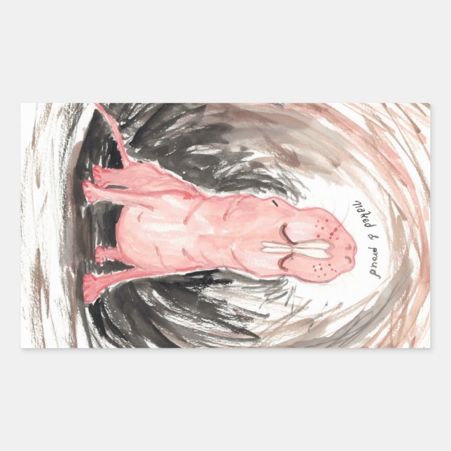 Pegatina Rectangular Mole Rat, desnudo ( y orgulloso) (Anverso)