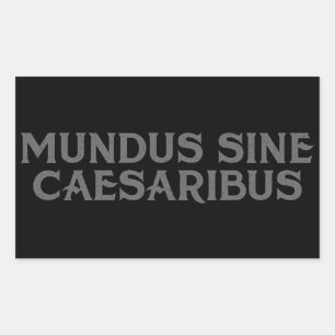Pegatina Rectangular Mundus Sine Caesaribus