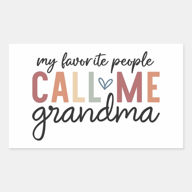 Pegatina Rectangular My Favorite People Call Me Grandma  (Anverso)