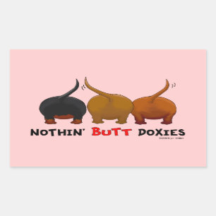 Pegatina Rectangular Nada de Butt Doxies