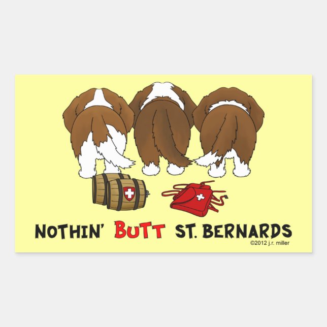 Pegatina Rectangular Nada De Butt St. Bernards (Anverso)