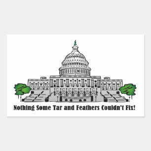 Pegatina Rectangular Nada que Tar y Feathers no pudieran arreglar