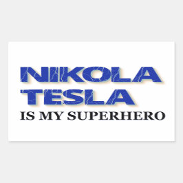 Pegatina Rectangular Nikola Tesla Es Mi Superhéroe