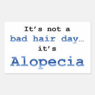 Pegatina Rectangular No es un mún día del pelo… que es alopecia