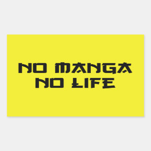 PEGATINA RECTANGULAR NO HAY MANGA NI VIDA