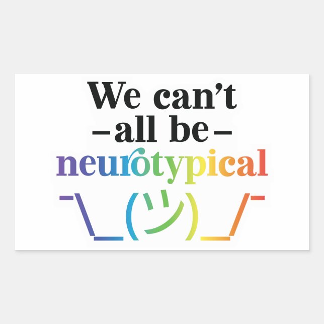 Pegatina Rectangular No todos podemos ser karen neurotípicos (Anverso)